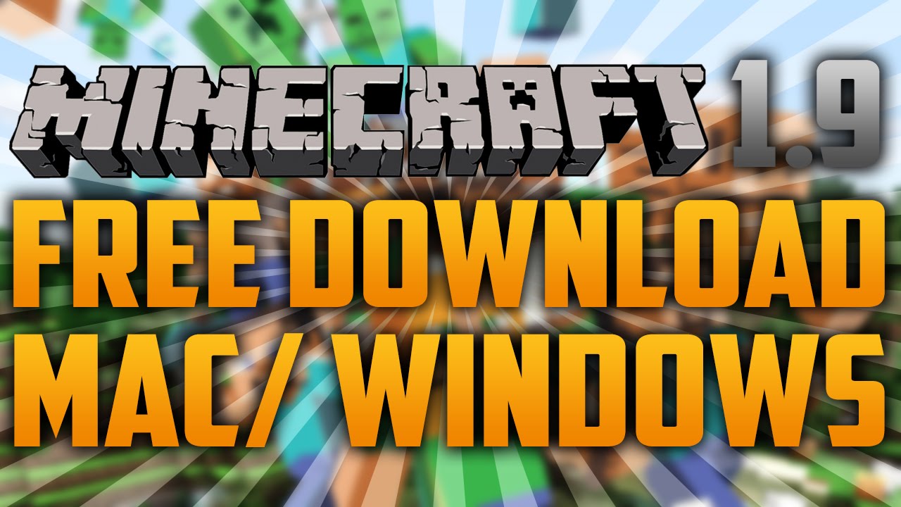 Minecraft 1.9 Free Download Mac